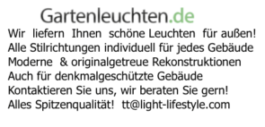 Schöne Leuchten für außen Alle Stilrichtungen individuell für jedes Gebäude Moderne Leuchten und ori­gi­nal­ge­treue Rekon­struk­tio­nen Alles Spitzenqualität! Auch für denkmalgeschützte Gebäude Kontaktieren Sie uns, wir beraten Sie gern!